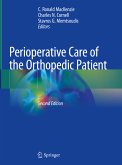 Perioperative Care of the Orthopedic Patient (eBook, PDF)