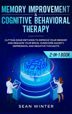 Memory Improvement and Cognitive Behavioral Therapy (CBT) 2-in-1 Book - Winter, Sean; Tbd