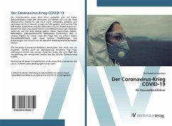 Der Coronavirus-Krieg COVID-19