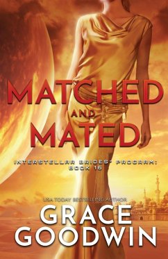 Matched and Mated - Goodwin, Grace; Tbd