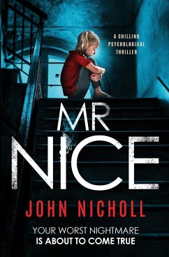 MR Nice: A Chilling Psychological Thriller - Nicholl, John