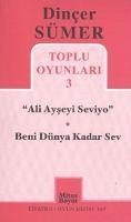 Toplu Oyunlari 3 - Sümer, Dincer