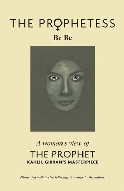 The Prophetess - Be, Be