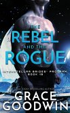 The Rebel and the Rogue