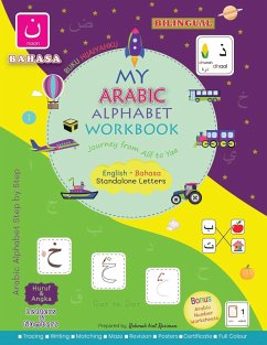 Bahasa Version My Arabic Alphabet Workbook - Journey from Alif to Yaa - Rasiman, Rahmah Bint