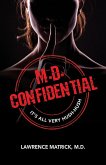 M.D. Confidential