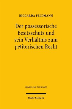 Cover Der possessorische Besitzschutz und sein Verhältnis zum petitorischen Recht (eBook, PDF)