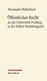 Öffentliches Recht an der Universität Freiburg in der frühen Nachkriegszeit (eBook, PDF)