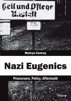 Nazi Eugenics (eBook, ePUB) - Conroy, Melvyn