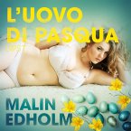 L'uovo di Pasqua - Breve racconto erotico (MP3-Download)