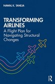 Transforming Airlines (eBook, PDF)