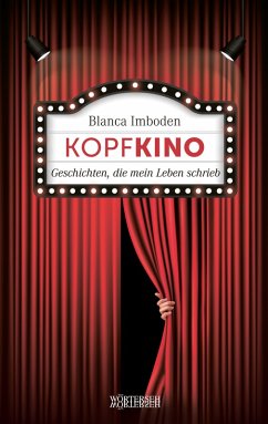 Kopfkino (eBook, PDF) - Imboden, Blanca