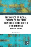 The Impact of Global English on Cultural Identities in the United Arab Emirates (eBook, ePUB)