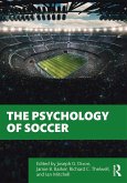 The Psychology of Soccer (eBook, ePUB)