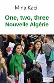 One, two, three, nouvelle Algérie (eBook, ePUB)