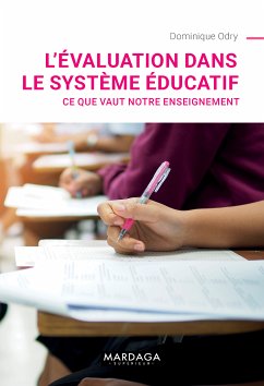 L'évaluation dans le système éducatif (eBook, ePUB) - Odry, Dominique