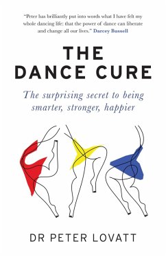 The Dance Cure (eBook, ePUB) - Lovatt, Peter