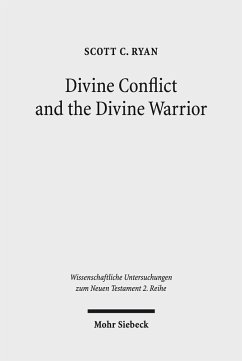 Divine Conflict and the Divine Warrior (eBook, PDF) - Ryan, Scott C.