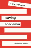Leaving Academia (eBook, ePUB)