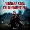 Gunnars saga Keldugnúpsfífls... - Bild 1
