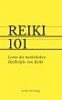 Reiki 101 (mit PLR-Lizenz) (eBook, ePUB) - Bild 1