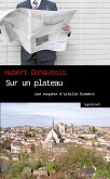 Sur un plateau (eBook, ePUB)