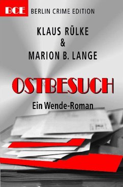 Ostbesuch (eBook, ePUB) - Rülke, Klaus