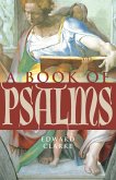 A Book of Psalms (eBook, ePUB)