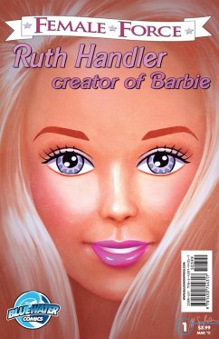 Female Force: Ruth Handler: Creator of Barbie (eBook, PDF) - Broeckel, Tara