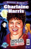 Female Force: Charlaine Harris: Creator of True Blood (eBook, PDF)