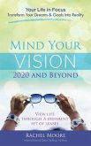 Mind Your Vision - 2020 and Beyond (eBook, ePUB)
