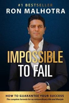Impossible To Fail (eBook, ePUB) - Malhotra, Ron