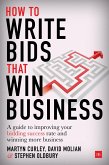 How to Write Bids That Win Business (eBook, ePUB)