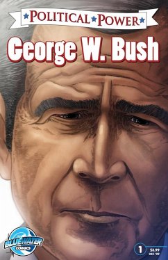 Political Power: George H. W. Bush (eBook, PDF) - Frizell, Michael L.