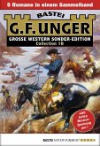 G. F. Unger Sonder-Edition Collection 18 (eBook, ePUB)