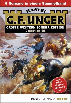 G. F. Unger Sonder-Edition Collection 18 (eBook, ePUB) - Unger, G. F.