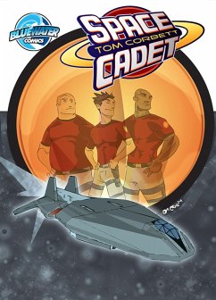 Tom Corbett: Space Cadet #1 (eBook, PDF) - Spangler, Bill