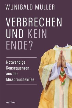 Verbrechen und kein Ende? (eBook, PDF) - Müller, Wunibald