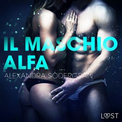 Il maschio alfa - Racconto erotico (MP3-Download) - Södergran, Alexandra