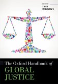 The Oxford Handbook of Global Justice (eBook, PDF)