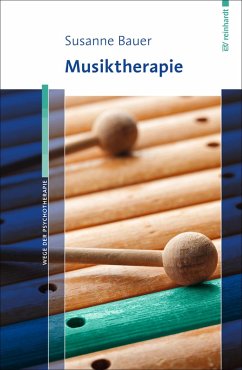 Musiktherapie (eBook, ePUB) - Bauer, Susanne