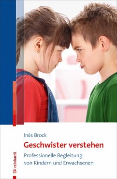 Geschwister verstehen (eBook, ePUB) - Brock, Inés