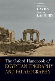 The Oxford Handbook of Egyptian Epigraphy and Palaeography (eBook, ePUB)
