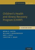 Children's Health and Illness Recovery Program (CHIRP) (eBook, ePUB)