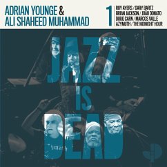 Jazz Is Dead 001 - Younge,Adrian & Muhammad,Ali Shaheed