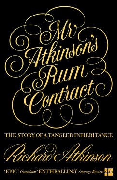 Mr Atkinson's Rum Contract (eBook, ePUB) - Atkinson, Richard