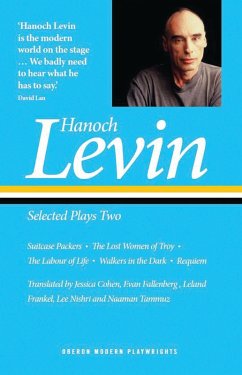 Hanoch Levin: Selected Plays Two (eBook, ePUB) - Levin, Hanoch