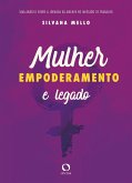 Mulher, empoderamento e legado (eBook, ePUB)