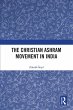 The Christian Ashram Movement in India... - Bild 1