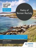Scottish Set Text Guide: Poetry of Norman MacCaig for National 5 and Higher English (eBook, ePUB)